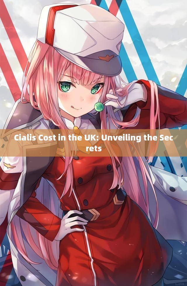 Cialis Cost in the UK: Unveiling the Secrets - 