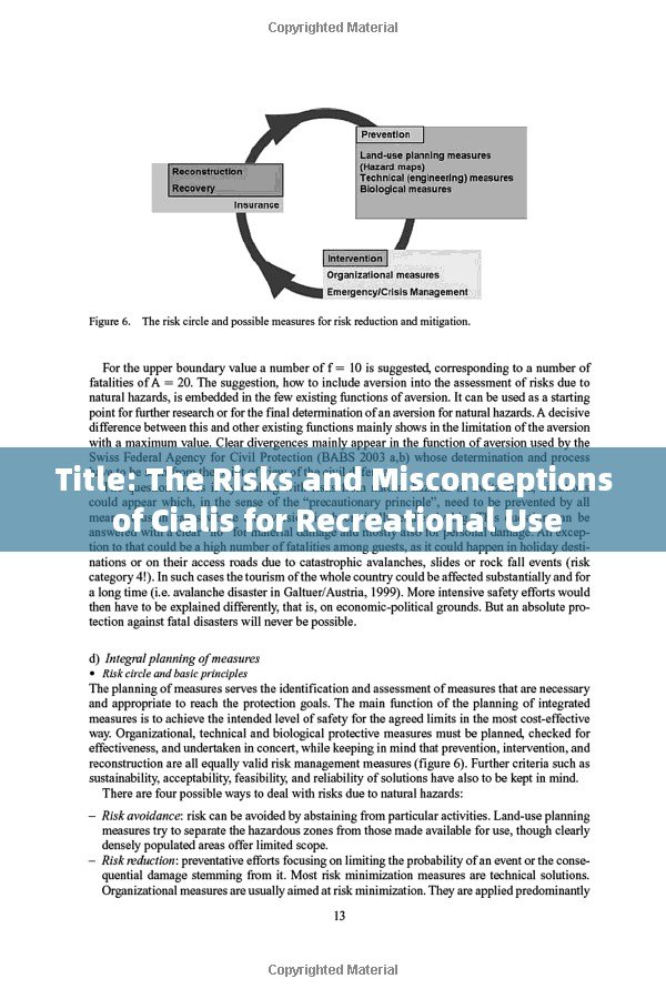 Title: The Risks and Misconceptions of Cialis for Recreational Use