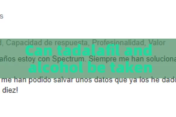 Can tadalafil and alcohol be taken together?Tadalafil y Alcohol: ¿Es Seguro Combinarlos?