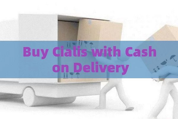 Buy Cialis with cash on delivery