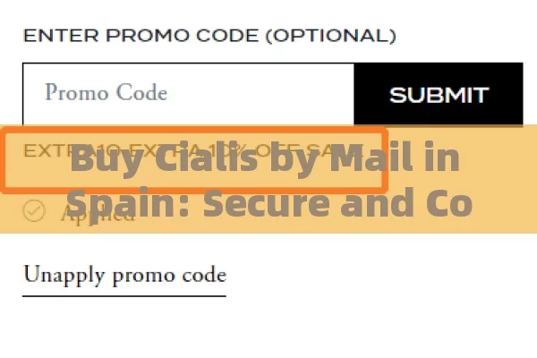 Buy Cialis by Mail in Spain: Secure and Convenient Purchases