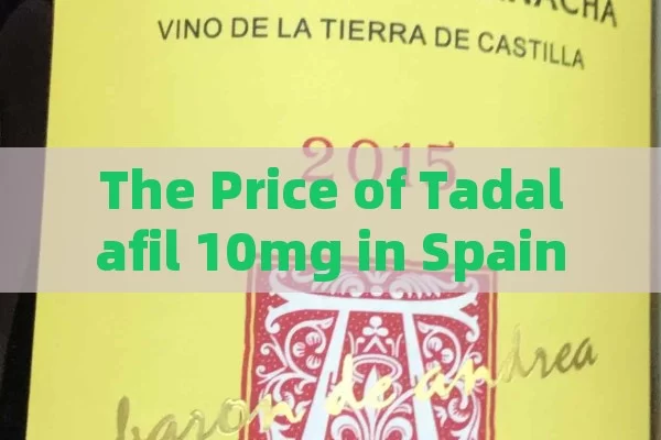 The Price of Tadalafil 10mg in Spain