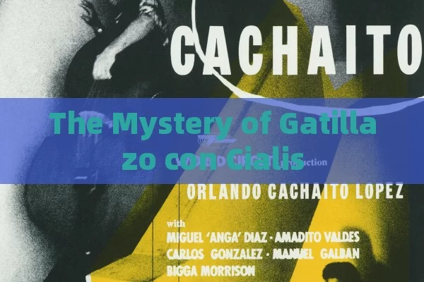 The Mystery of Gatillazo con Cialis