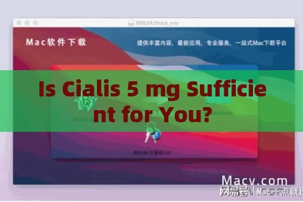 Is Cialis 5 mg Sufficient for You?