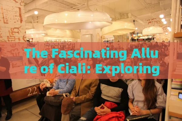 The Fascinating Allure of Ciali: Exploring Time and Culture